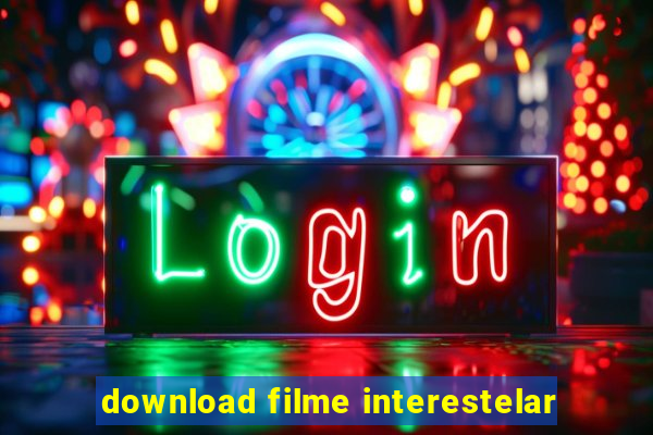 download filme interestelar